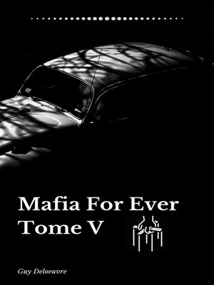 cover image of Mafia For Ever Tome 5